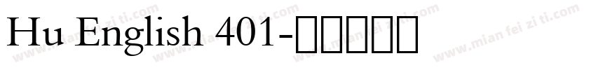 Hu English 401字体转换